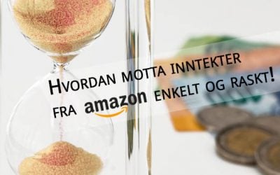 Hvordan få Amazon Associates inntekter utbetalt til norsk bankkonto!